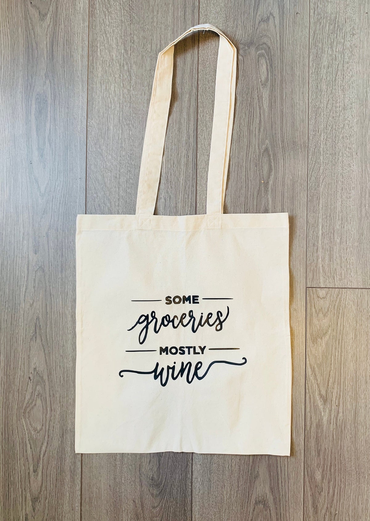 Wine Tote Bag – Funny "Some Groceries Mostly Wine" Canvas Market Bag