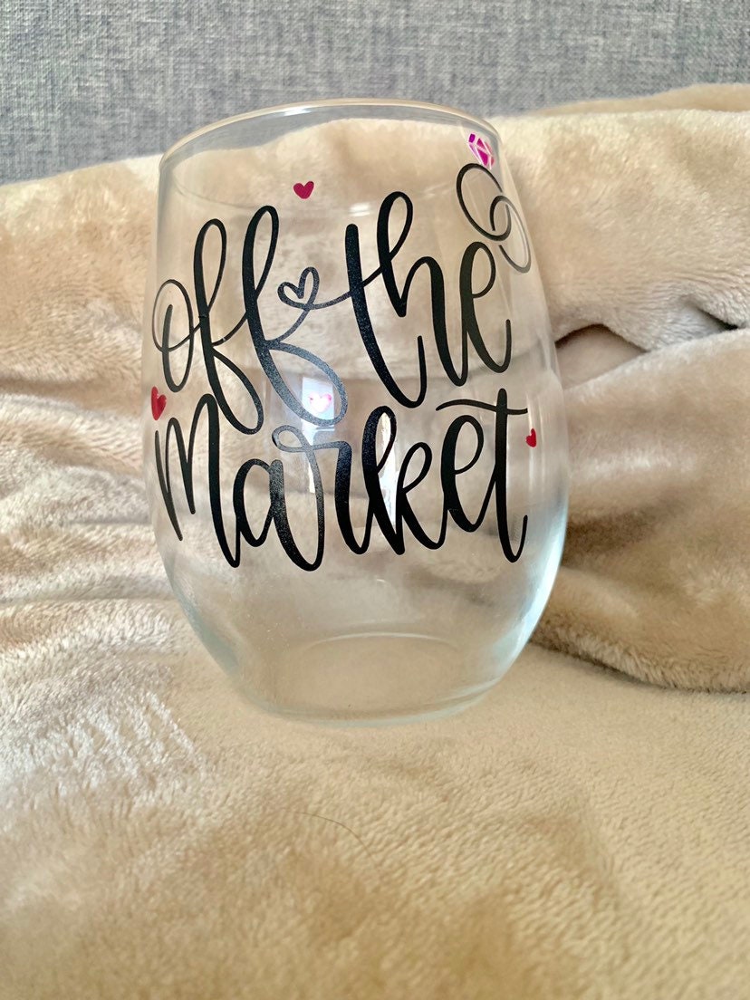 Personalized 'Off The Market' Stemless Wine Glass: Engagement Gift