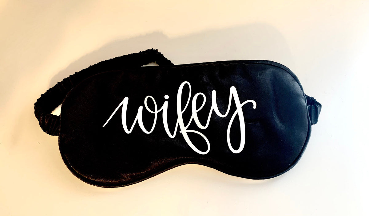 Wifey Satin Sleeping Eye Mask