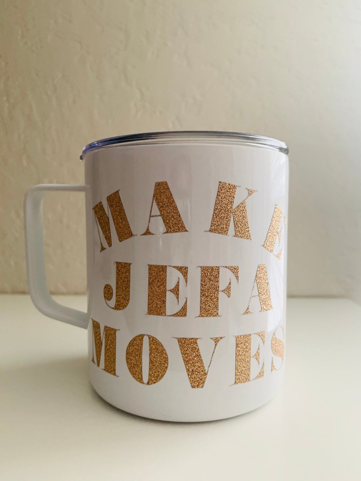 Make Jefa Moves Insulated Mug | Coffee Mug | Great Idea for Birthday Gift | Boss Babe | Women Empowerment| Mother's Day Gift