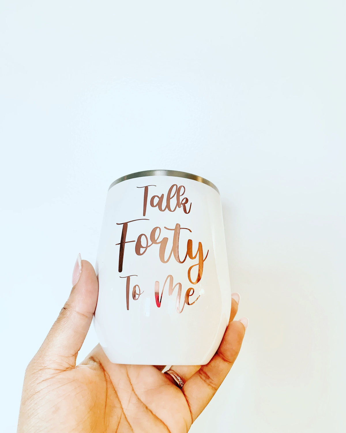 Talk FORTY To Me Wine Glass or Tumbler | Gift Ideas for a Friend | Birthday Gift Ideas