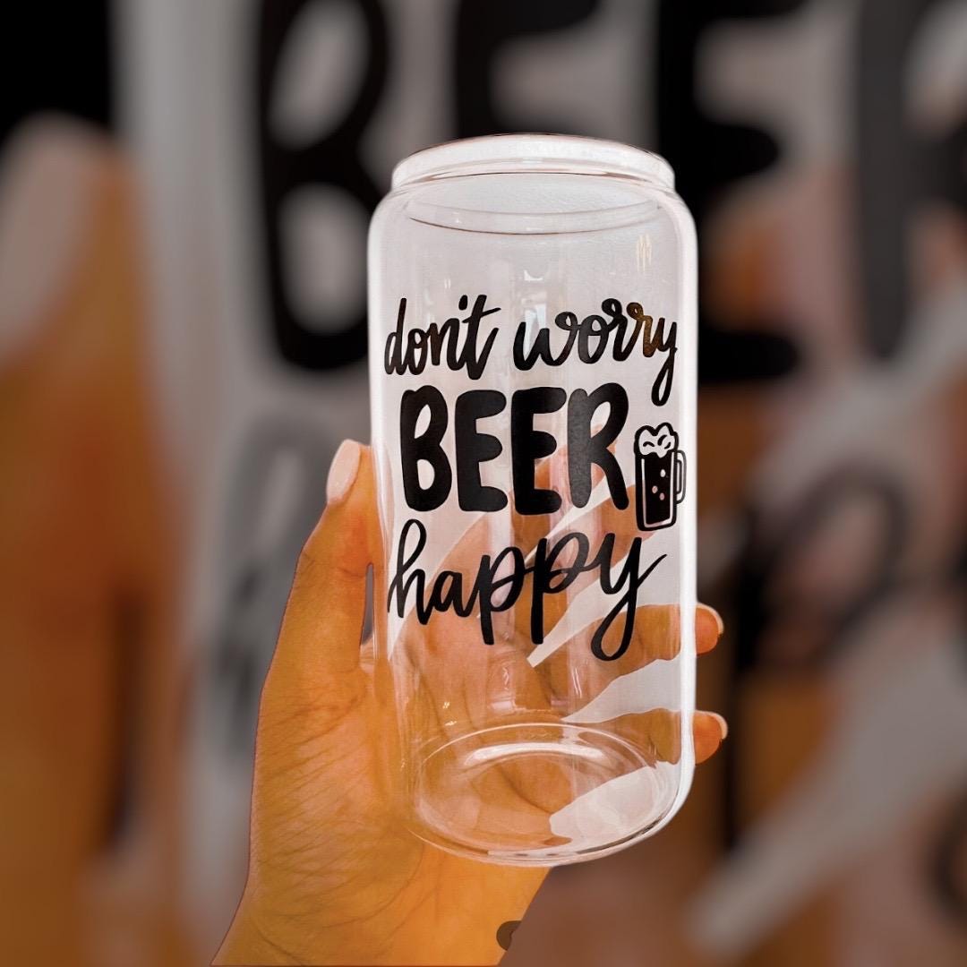Don’t Worry Beer Happy Glass Can | Iced Coffee Cup with Beer Mug Decal | Aesthetic Beer Glass Gift for Her | 16oz Libbey Glass Can