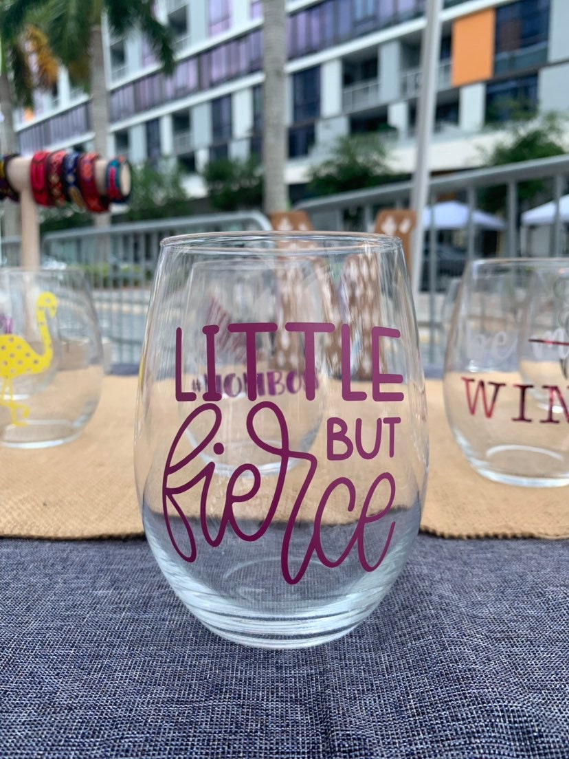 Little But Fierce Stemless Wine Glass | Birthday Gift