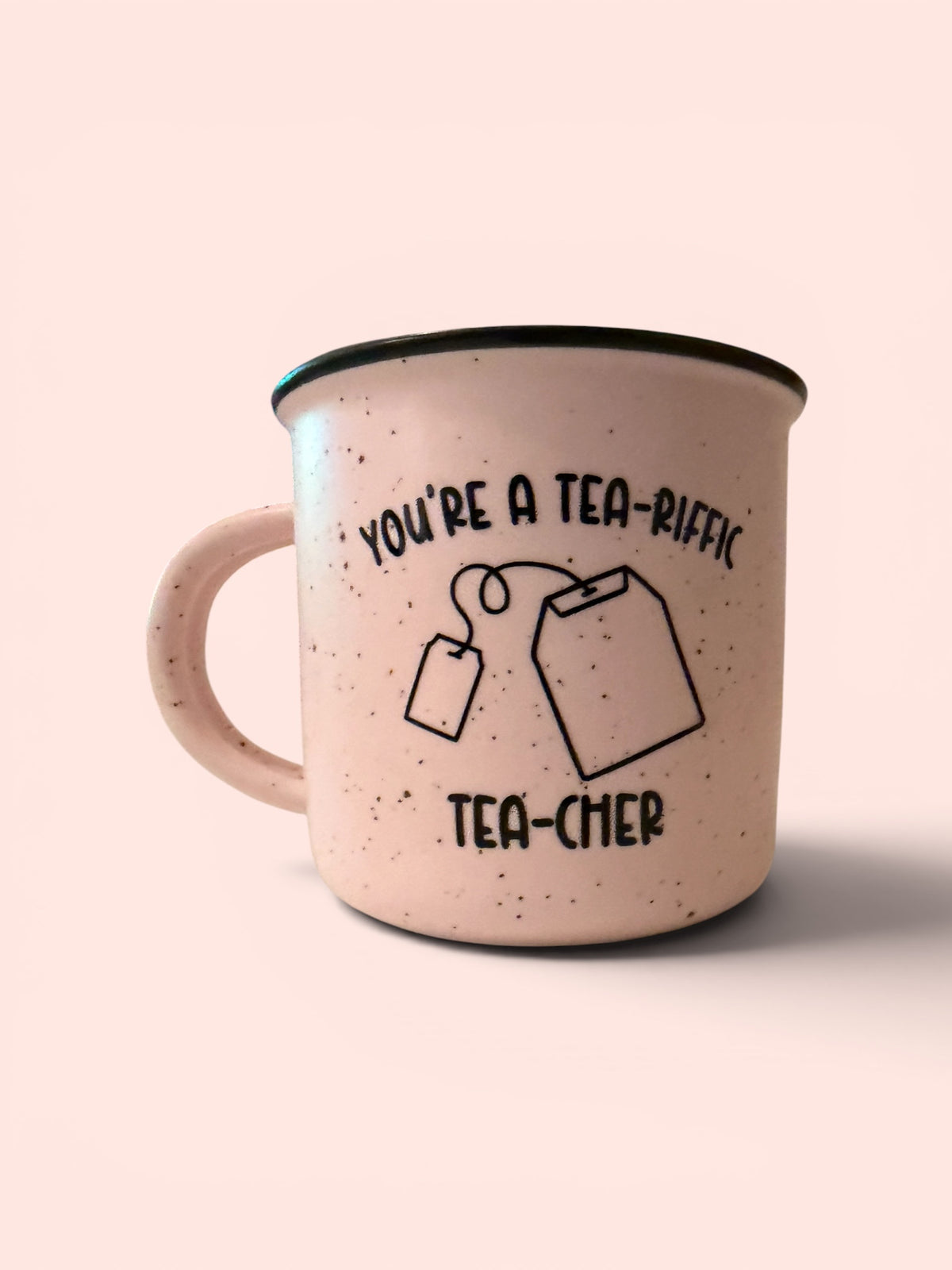 "You’re a Tea-Riffic Tea-Cher" Campfire Mug | Cute Teacher Appreciation Gift