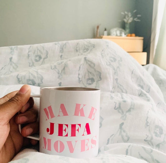 Make Jefa Moves Insulated Mug | Coffee Mug | Great Idea for Birthday Gift | Boss Babe | Women Empowerment| Mother's Day Gift